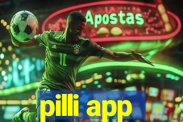 pilli app